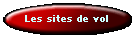 Les sites de vol
